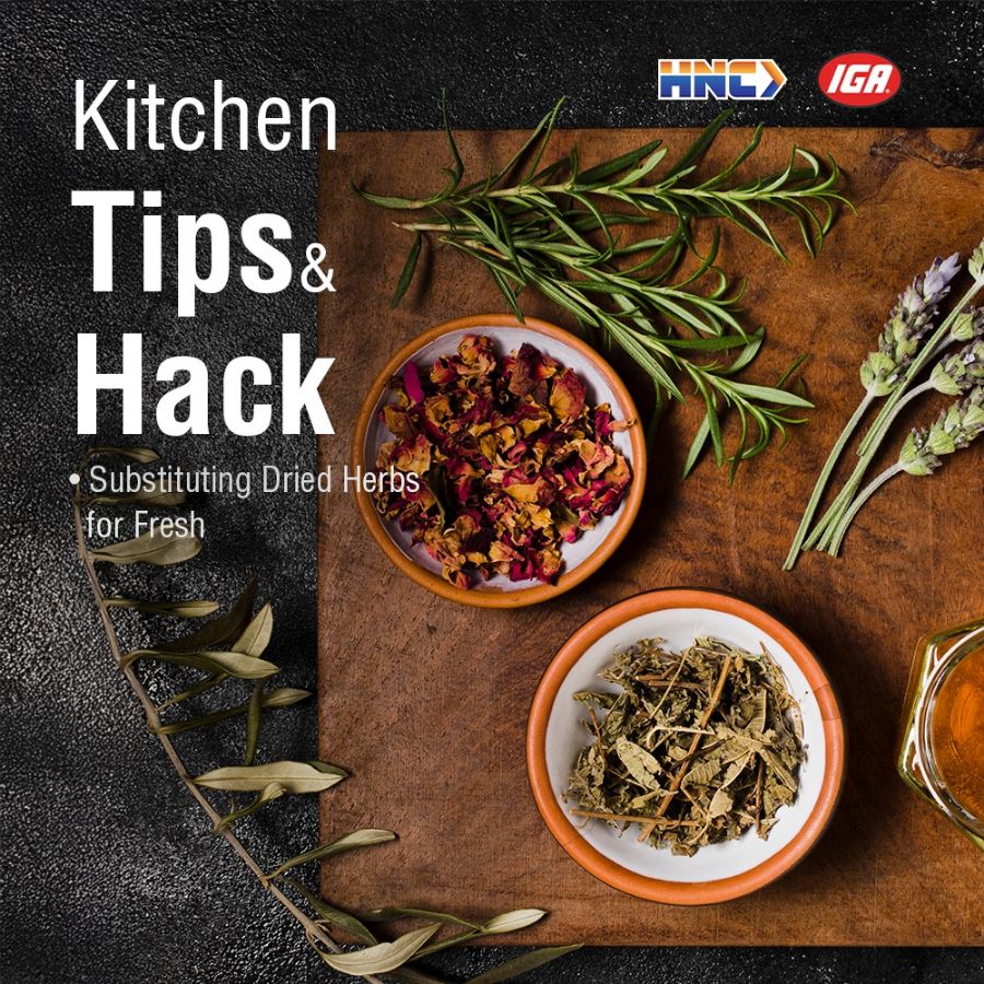 Kitchen Tips and Hacks: Substituting Dried Herbs for Fresh