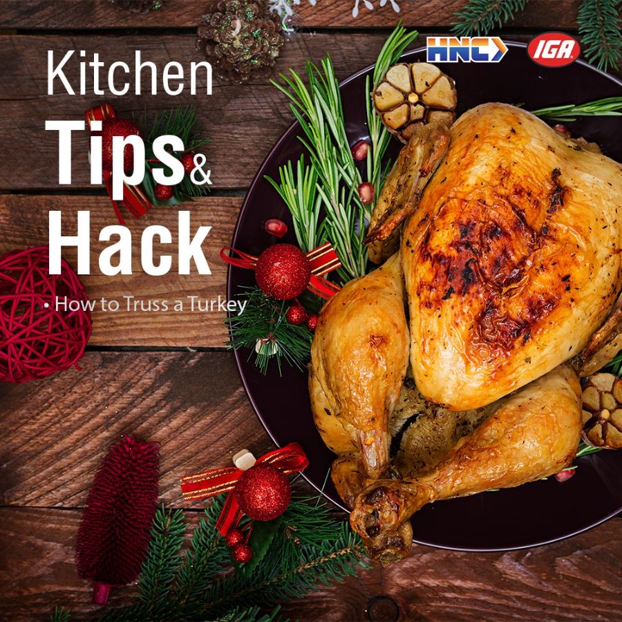 Kitchen Tips and Hacks: How to Truss a Turkey