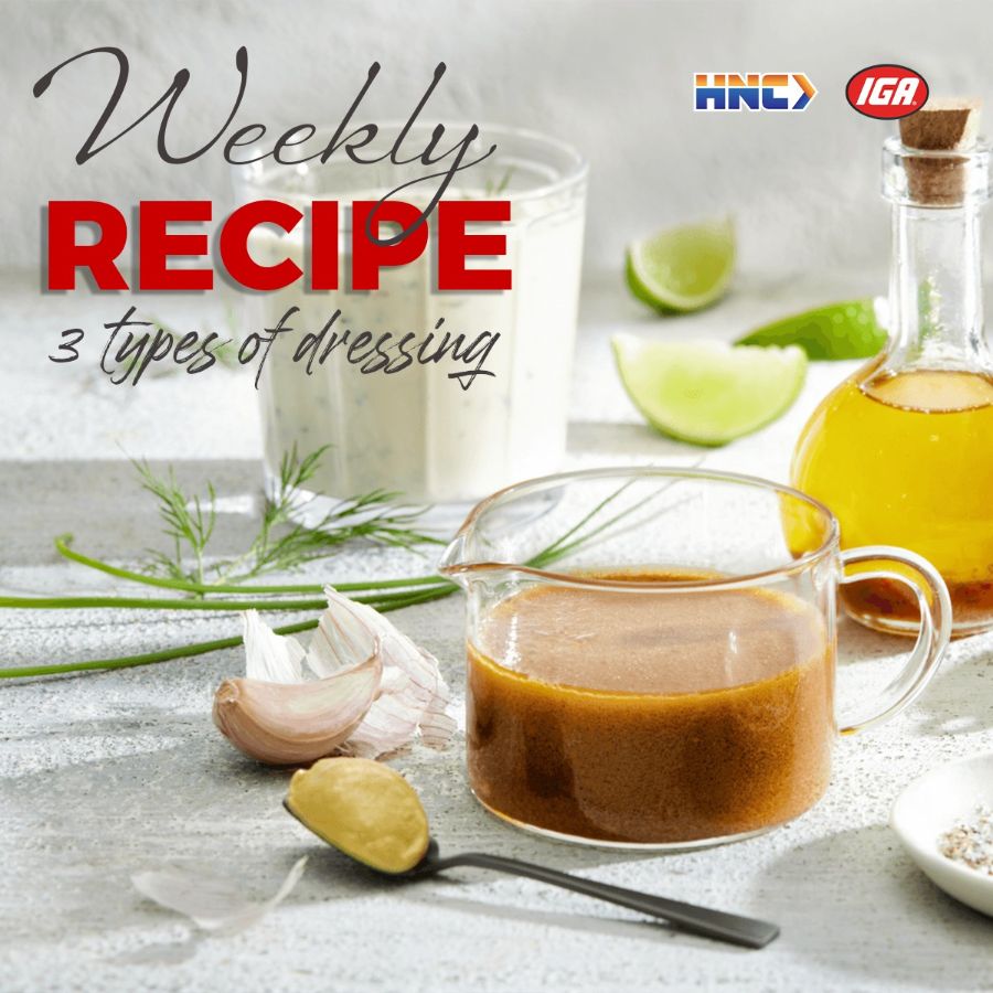 Weekly Recipe: 3 Types of Dressing