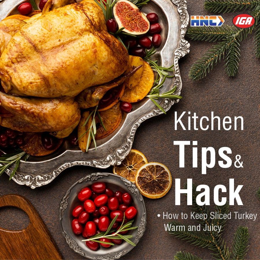 Kitchen Tips & Hacks: How to Keep Sliced Turkey Warm and Juicy