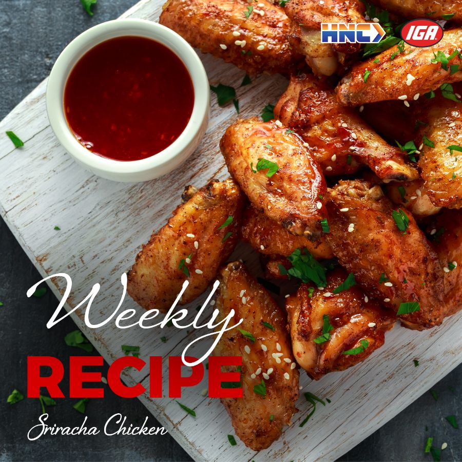 Weekly Recipe: Sriracha Chicken – A Spicy, Savory Delight