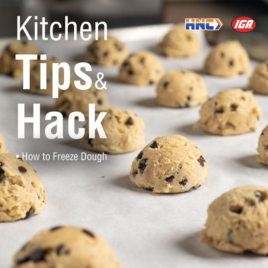Kitchen Tips & Hacks: How to Freeze Dough for Easy Baking