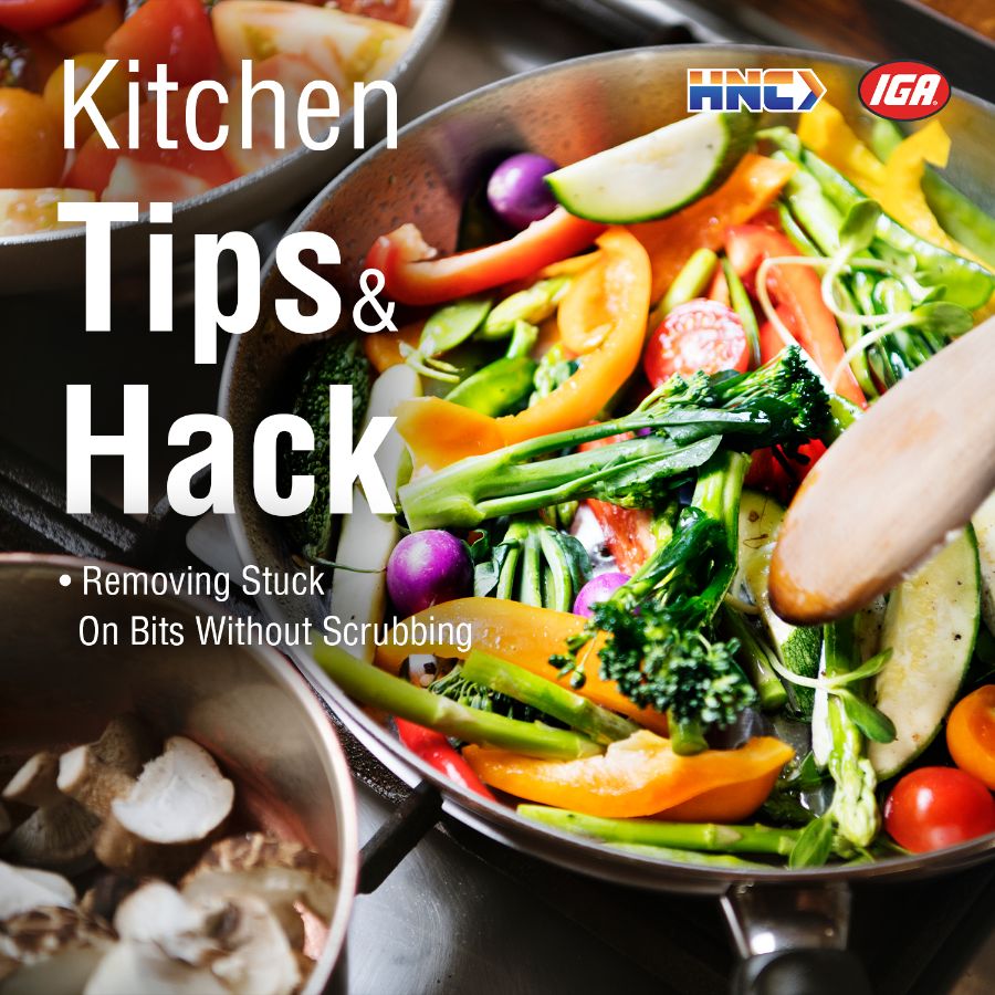 Kitchen Tips & Hacks: Removing Stuck-On Bits Without Scrubbing